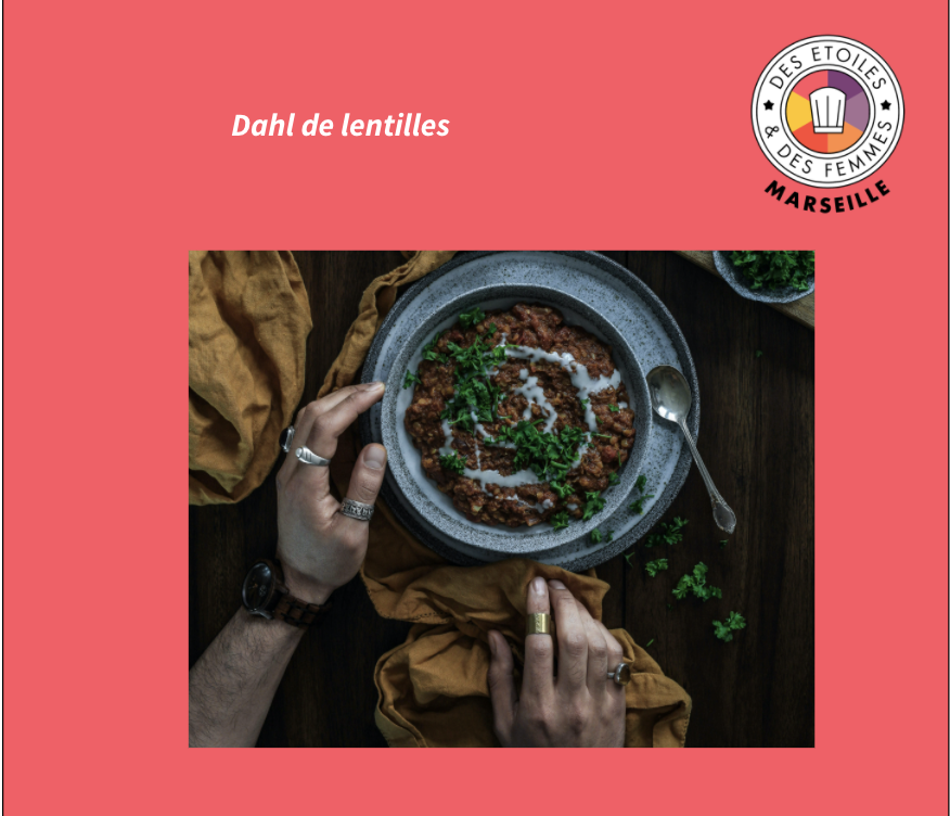 La recette de la semaine par Marseille: Le dahl de lentilles
